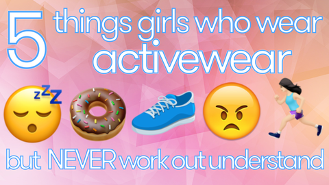 preview for The 5 Most INSANE Struggles of Wearing Activewear