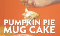 preview for Try this AMAZING Pumpkin Pie Mug Cake