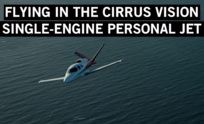 preview for Flying in the Cirrus Vision Single-Engine Personal Jet
