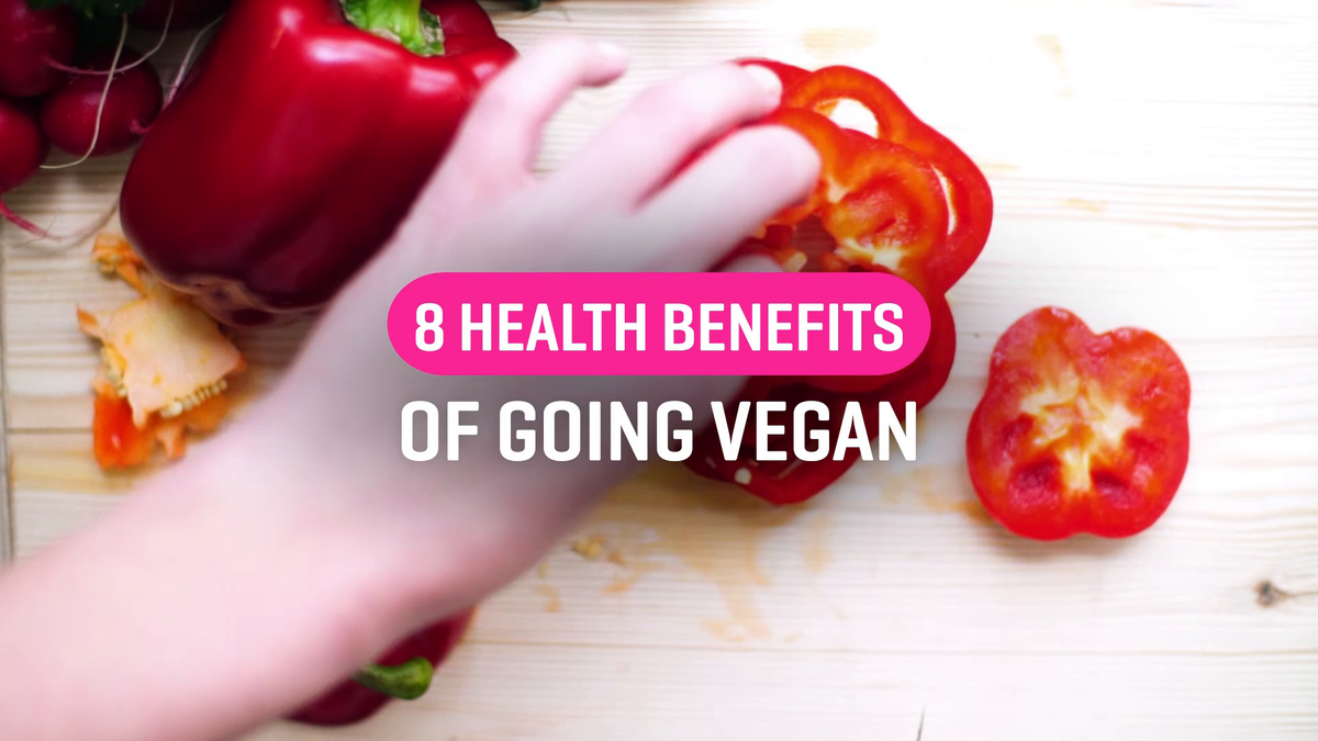 preview for 8 health benefits of going vegan