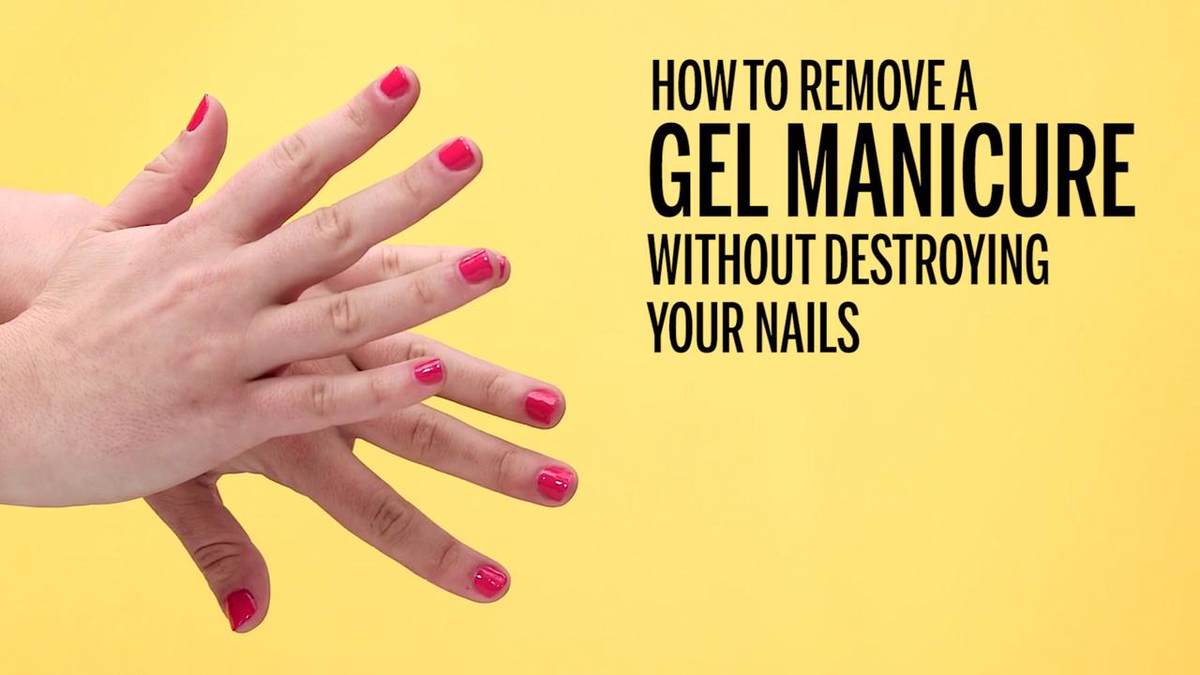 preview for How to Remove a Gel Manicure Without Destroying Your Nails