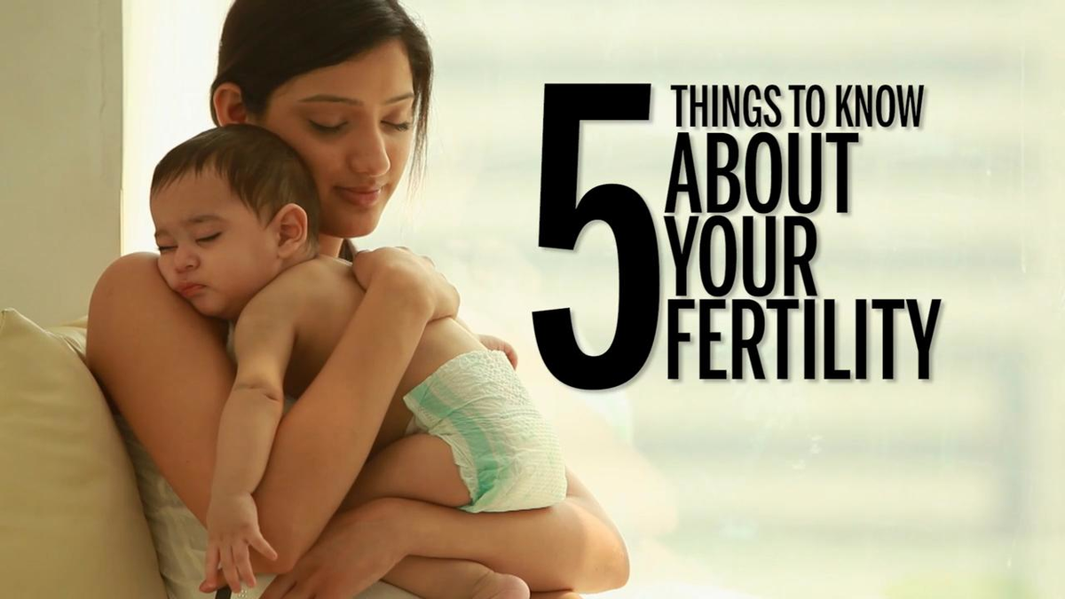 preview for 5 Things to Know About Your Fertility