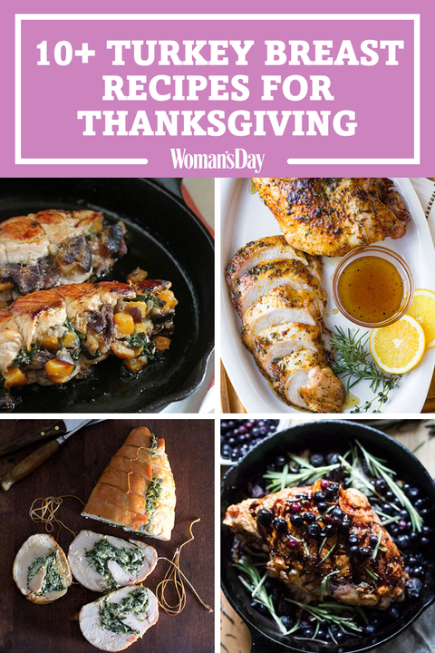 15 Best Turkey Breast Recipes for Thanksgiving - How to Cook Turkey Breasts